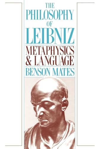 Beispielbild fr The Philosophy of Leibniz: Metaphysics and Language zum Verkauf von Books From California