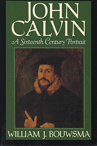 John Calvin. A Sixteenth-Century Portrait.