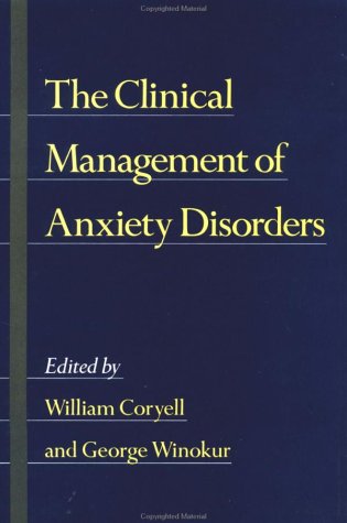 Stock image for The Clinical Management of Anxiety Disorders for sale by SecondSale