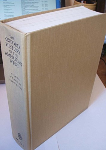 Imagen de archivo de The Oxford History of the American West a la venta por WorldofBooks