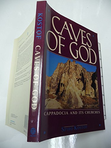 Imagen de archivo de Caves of God: Cappadocia and its Churches (Oxford Paperbacks) a la venta por Ergodebooks