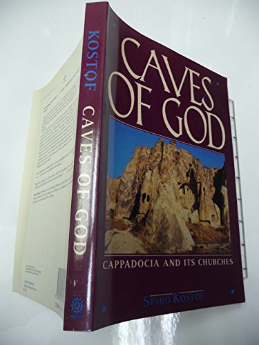 Stock image for Caves of God: Cappadocia and its Churches (Oxford Paperbacks) for sale by Ergodebooks