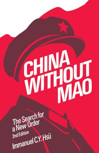 Beispielbild fr China without Mao: The Search for a New Order zum Verkauf von Wonder Book