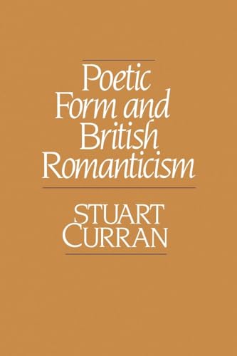 Stock image for Poetic Form and British Romanticism for sale by HPB-Red