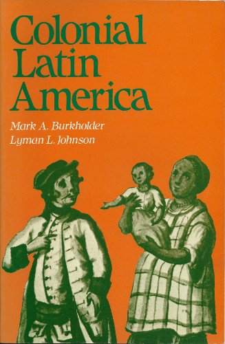 Beispielbild fr Colonial Latin America zum Verkauf von More Than Words