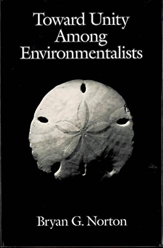 Imagen de archivo de Toward Unity among Environmentalists a la venta por Better World Books