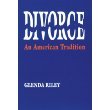 Beispielbild fr Divorce : An American Tradition zum Verkauf von Better World Books