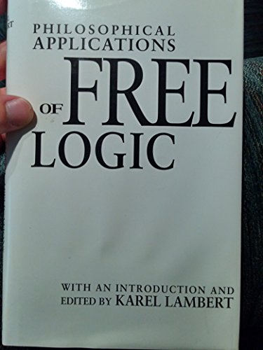 Beispielbild fr Philosophical Applications of Free Logic zum Verkauf von Books From California