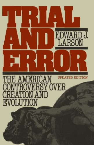 Imagen de archivo de Trial and Error: The American Controversy Over Creation and Evolution a la venta por Wonder Book