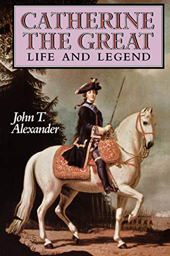 9780195061628: Catherine the Great: Life and Legend (Oxford Lives)