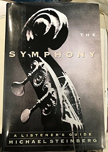 Imagen de archivo de The Symphony: A Listener's Guide a la venta por Open Books