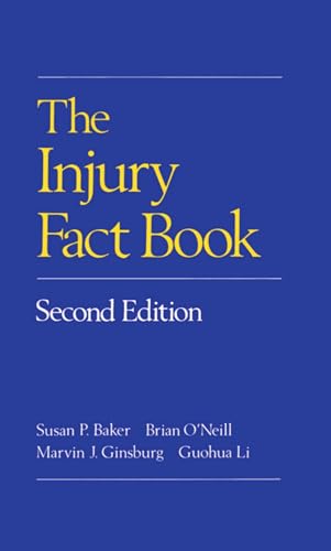 Beispielbild fr The Injury Fact Book zum Verkauf von Better World Books