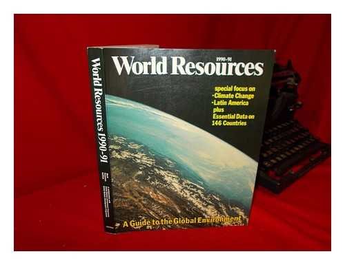 Beispielbild fr World Resources 1990-91 zum Verkauf von Robinson Street Books, IOBA