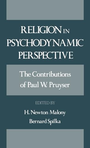 9780195062342: Religion in Psychodynamic Perspective: The Contributions of Paul W. Pruyser