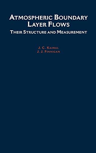 9780195062397: Atmospheric Boundary Layer Flows: Their Structure and Measurement