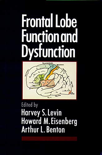 Beispielbild fr Frontal Lobe Function and Dysfunction zum Verkauf von Half Price Books Inc.