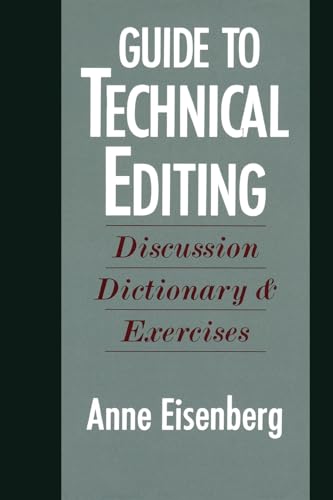 Beispielbild fr Guide to Technical Editing: Discussion, Dictionary, and Exercises zum Verkauf von Wonder Book