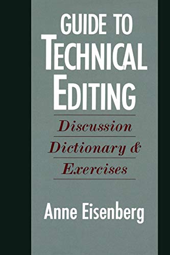 9780195063066: Guide to Technical Editing: Discussion Dictionary & Exercises