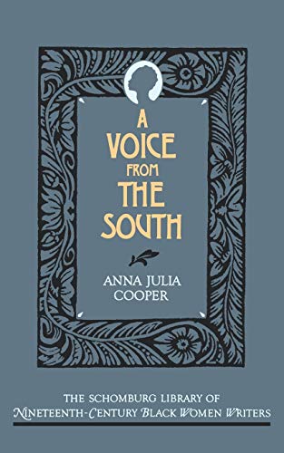 Imagen de archivo de A Voice from the South (Schomburg Library of 19th Century Black Women Writers) a la venta por Ergodebooks