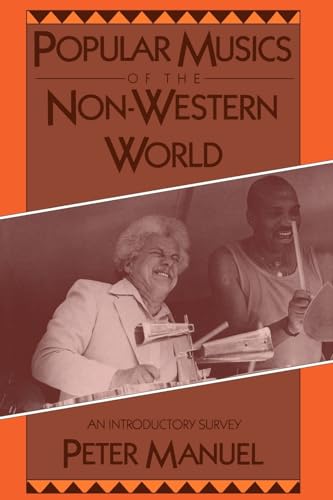 Stock image for Popular Musics of the Non-Western World : An Introductory Survey for sale by Better World Books