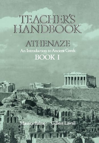 Stock image for Athenaze: An Introduction to Ancient Greek, Book 1 - Teacher's Handbook for sale by HPB-Emerald