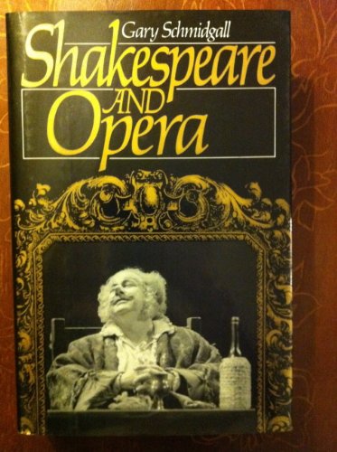 Stock image for Shakespeare and Opera for sale by Better World Books