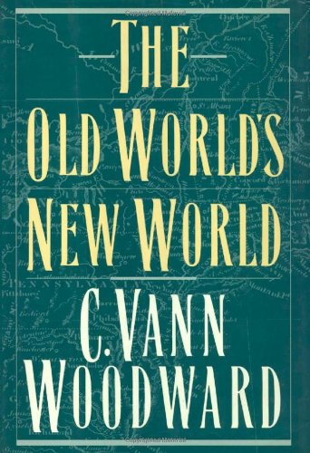 Imagen de archivo de Old World's New World a la venta por Table of Contents