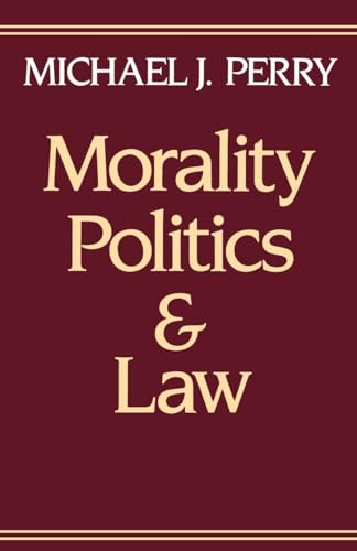 Beispielbild fr Morality, Politics, and Law zum Verkauf von Wonder Book