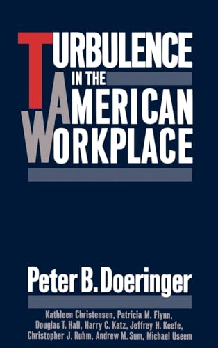 Imagen de archivo de Turbulence in the American Workplace a la venta por Ergodebooks