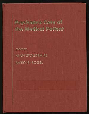 Stock image for Psychiatric Care of the Medical Patient for sale by mountain