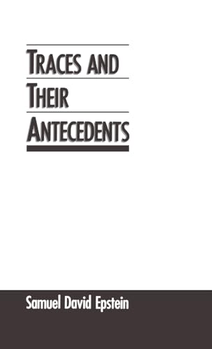 Traces And Their Antecedents