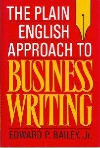 Imagen de archivo de The Plain English Approach to Business Writing a la venta por SecondSale