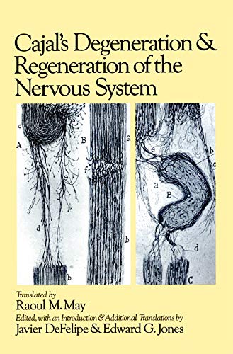 Imagen de archivo de Cajal's Degeneration and Regeneration of the Nervous System a la venta por Revaluation Books