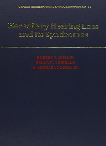 Imagen de archivo de Hereditary Hearing Loss and Its Syndromes (Oxford Monographs on Medical Genetics) a la venta por Phatpocket Limited