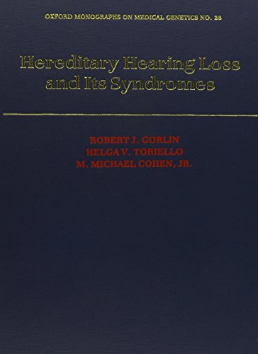 9780195065527: Hereditary Hearing Loss and Its Syndromes: No.28 (Oxford Monographs on Medical Genetics)