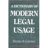 9780195065787: A Dictionary of Modern Legal Usage (Oxford Paperbacks)