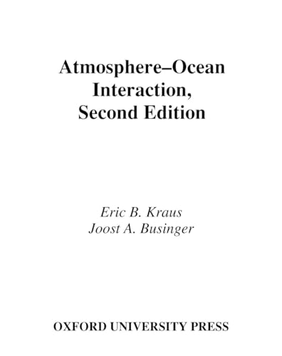Beispielbild fr Atmosphere-Ocean Interaction (Oxford Monographs on Geology and Geophysics) zum Verkauf von Ystwyth Books