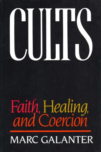 Imagen de archivo de Cults : Faith, Healing, and Coercion a la venta por Better World Books