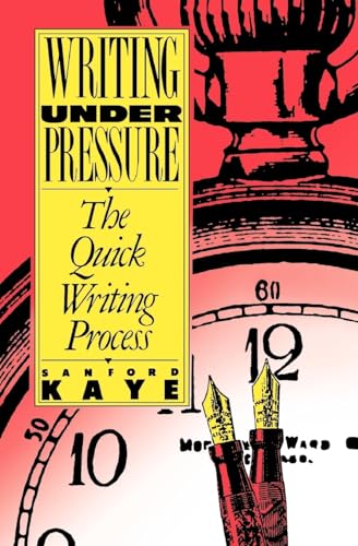 Beispielbild fr Writing Under Pressure: The Quick Writing Process (Oxford Paperbacks) zum Verkauf von SecondSale