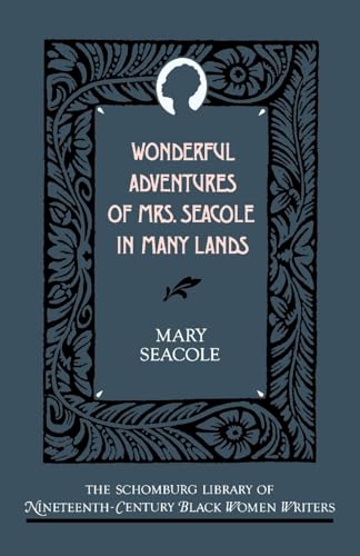 9780195066722: Wonderful Adventures of Mrs Seacole in Many Lands (The Schomburg Library of Nineteenth-Century Black Women Writers)