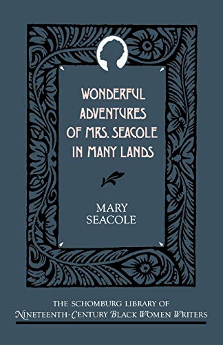 Stock image for Wonderful Adventures of Mrs. Seacole in Many Lands for sale by Better World Books: West