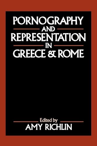 9780195067231: Pornography and Representation in Greece and Rome