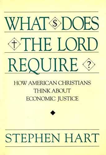 Beispielbild fr What Does the Lord Require?: How American Christians Think about Economic Justice zum Verkauf von Montclair Book Center