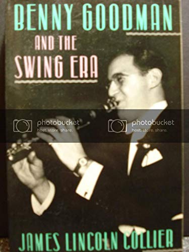 Benny Goodman and the Swing Era.