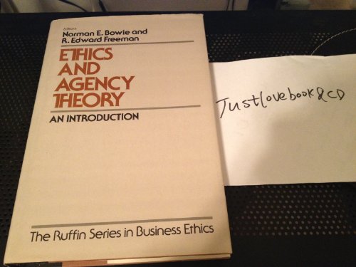 9780195067989: Ethics and Agency Theory: An Introduction (Ruffin Series in Business Ethics)