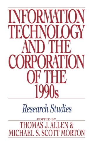 Beispielbild fr Information Technology and the Corporation of the 1990s: Research Studies zum Verkauf von Ergodebooks