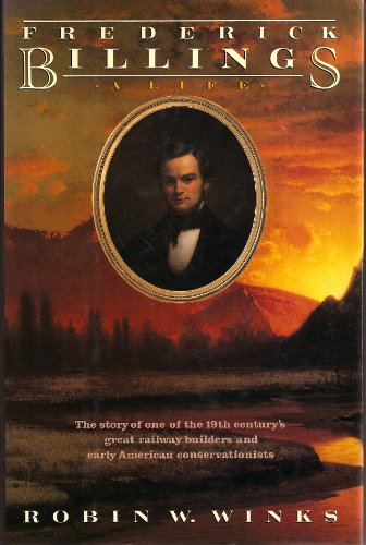 Stock image for Frederick Billings: A Life for sale by SecondSale
