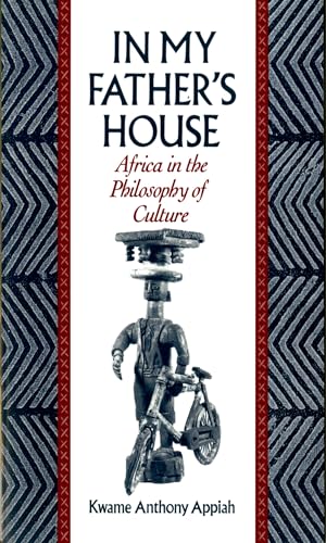 Stock image for In My Father's House: Africa in the Philosophy of Culture for sale by HPB-Diamond