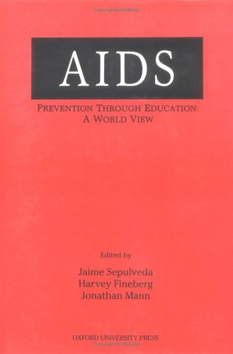 Stock image for AIDS Prevention through Education: A World View for sale by Revaluation Books