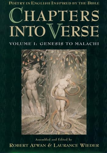 Stock image for Chapters into Verse: Poetry in English Inspired by the Bible : Volume 1: Genesis to Malachi for sale by Better World Books: West